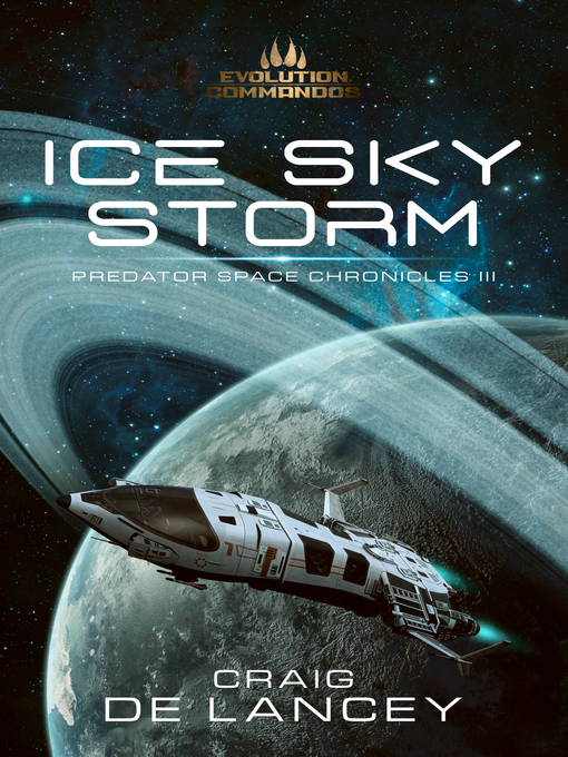 Title details for Ice Sky Storm by Craig DeLancey - Available